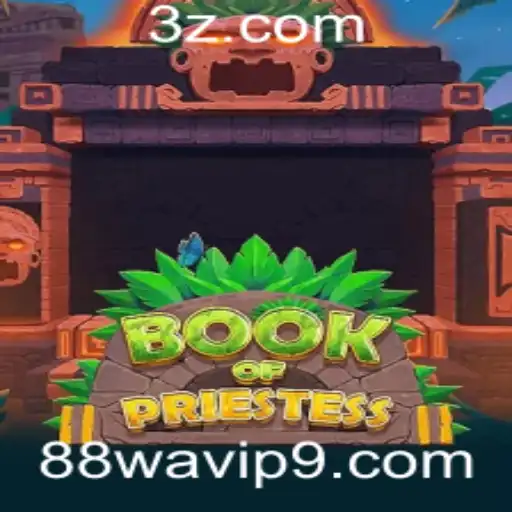 BookOfPriestess: Descubra o Fascinante Mundo de Estratégia e Aventura